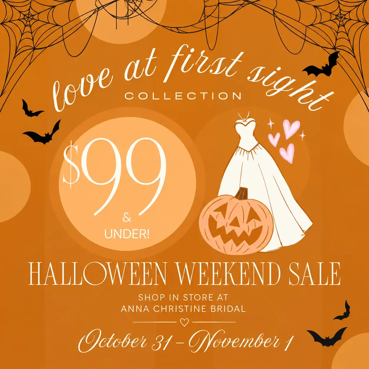 Love at First Fright | Halloween $25, $50 & $99 Bridal Sale Main Image